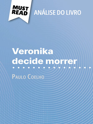 cover image of Veronika decide morrer de Paulo Coelho (Análise do livro)